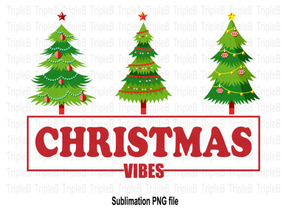 Christmas Vibes Christmas Sublimation Illustrations